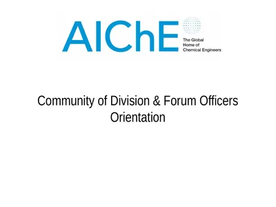 Community of Division & Forum Officers Orientation