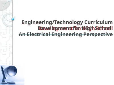 Engineering/Technology Curriculum Development for