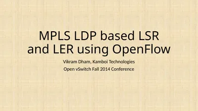 MPLS LDP based LSR and LER using OpenFlow Vikram