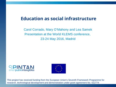 Education as social infrastructure Carol Corrado,