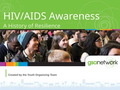 A History of Resilience HIV/AIDS Awareness Created