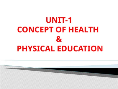 UNIT-1 Concept of Health & Physical education