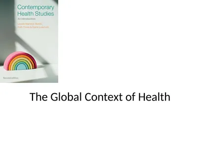The Global Context of Health Session aims To