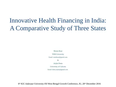 Innovative Health Financing in India: A