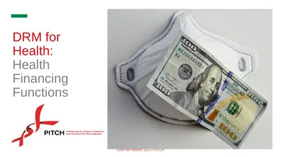 DRM for Health: Health Financing Functions Content