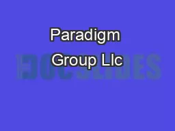 Paradigm Group Llc