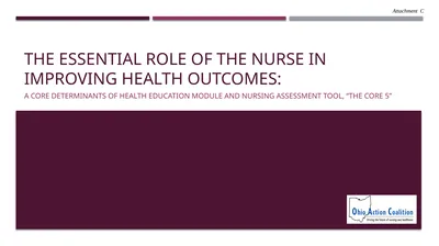 THE ESSENTIAL ROLE OF THE NURSE IN IMPROVING