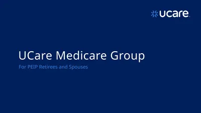 UCare Medicare Group For PEIP Retirees and Spouses
