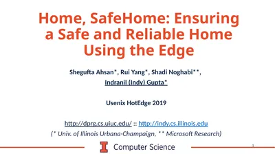 Home, SafeHome: Ensuring a Safe and Reliable Home