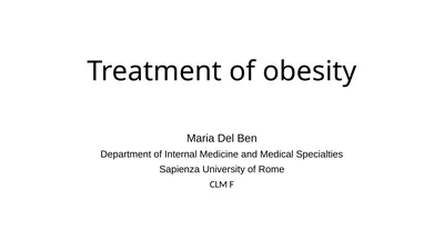 Treatment of obesity Maria Del Ben Department of