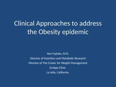 Clinical Approaches to address the Obesity