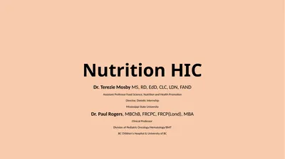 Nutrition HIC Dr. Terezie Mosby MS, RD, EdD, CLC,