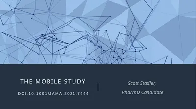 The MOBILE Study doi:10.1001/jama.2021.7444 Scott