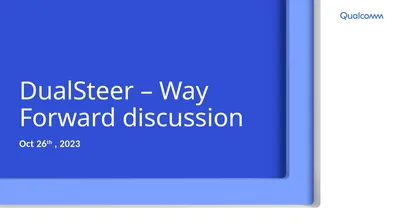 DualSteer – Way Forward discussion Oct 26th , 2023