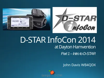 D-STAR InfoCon 2014 at Dayton Hamvention Part 1 –