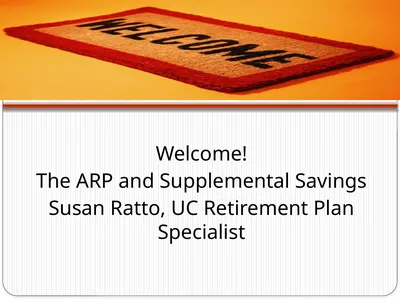 Welcome! The ARP and Supplemental Savings Susan