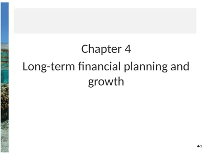 Chapter 4 Long-term financial planning and growth