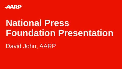 National Press Foundation Presentation David John,