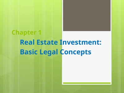 Chapter 1 Real Estate Investment: Basic Legal