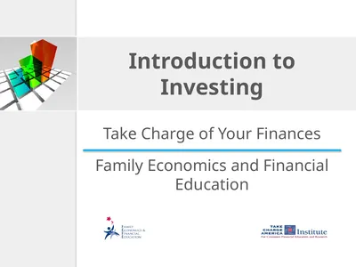 Introduction to Investing Take Charge of Your