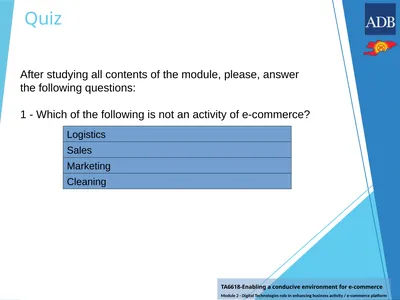 Quiz After studying all contents of the module,