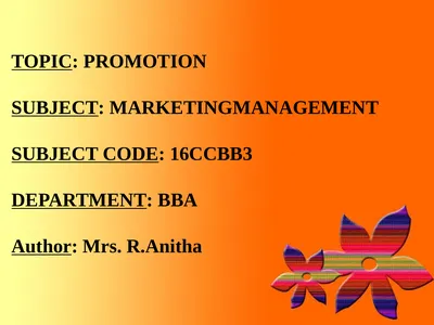 TOPIC: PROMOTION SUBJECT: MARKETINGMANAGEMENT