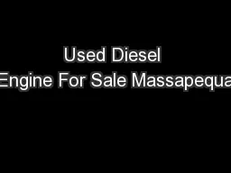 Used Diesel Engine For Sale Massapequa