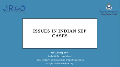Issues in Indian SEP cases Prof. Avirup Bose