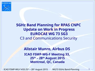 5GHz Band Planning for RPAS CNPC Update on Work in