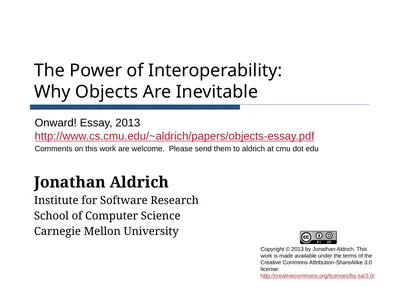 The Power of Interoperability: Why Objects Are