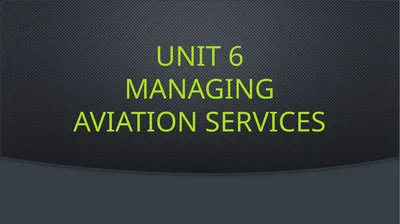 Unit 6 managing aviation services Learning outcome