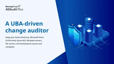 A UBA-driven change auditor Keep your Active