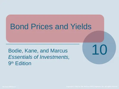 Bond Prices and Yields 10 Bodie, Kane, and Marcus