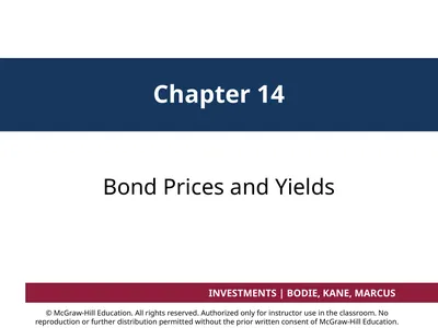 Chapter 14 Bond Prices and Yields INVESTMENTS |