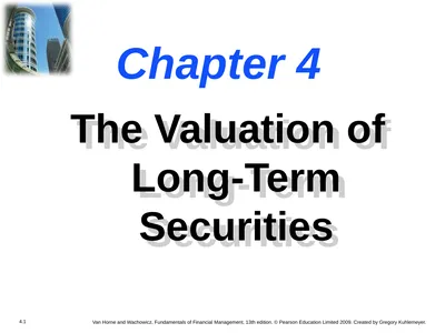 Chapter 4 The Valuation of Long-Term Securities