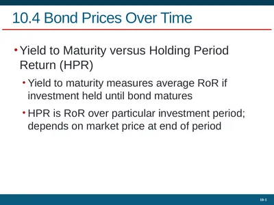 10.4 Bond Prices Over Time Yield to Maturity