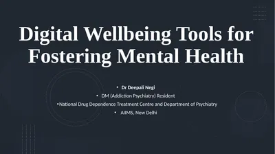 Digital Wellbeing Tools for Fostering Mental