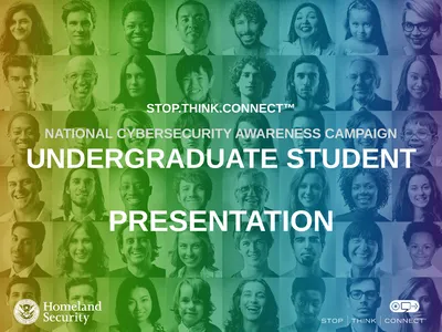 STOP.THINK.CONNECT™ NATIONAL CYBERSECURITY