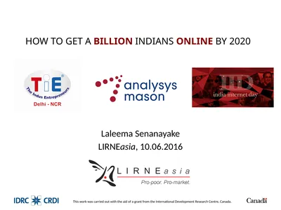 HOW TO GET A BILLION INDIANS ONLINE BY 2020