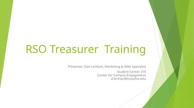 RSO Treasurer Training Presenter: Dan Lenhart,