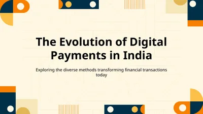 The Evolution of Digital Payments in India