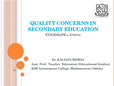 QUALITY CONCERNS IN SECONDARY EDUCATION