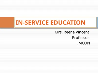 Mrs. Reena Vincent Professor JMCON IN-SERVICE