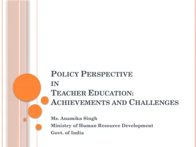 Policy Perspective in Teacher Education: