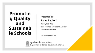 Promoting Quality and Sustainable Schools
