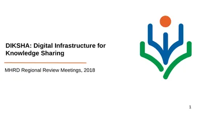 DIKSHA: Digital Infrastructure for Knowledge