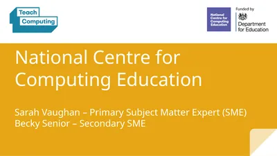 National Centre for Computing Education Sarah