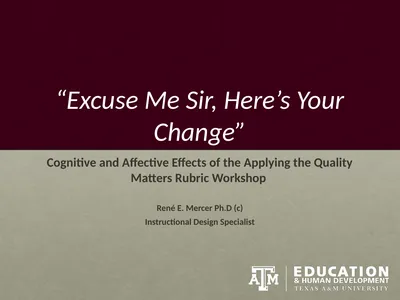 “Excuse Me Sir, Here’s Your Change” Cognitive and