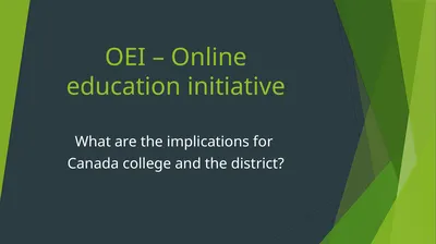 OEI – Online education initiative What are the