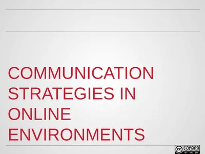 Communication strategies in Online Environments